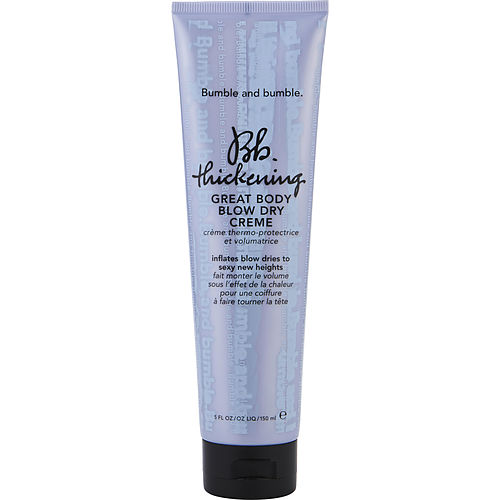 BUMBLE AND BUMBLE - THICKENING GREAT BODY BLOW DRY CREME 5 OZ